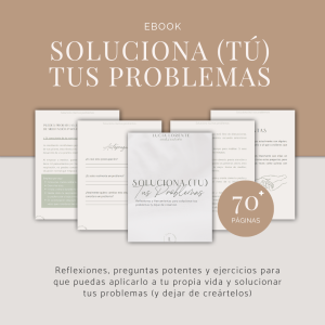 Soluciona (tu) tus problemas